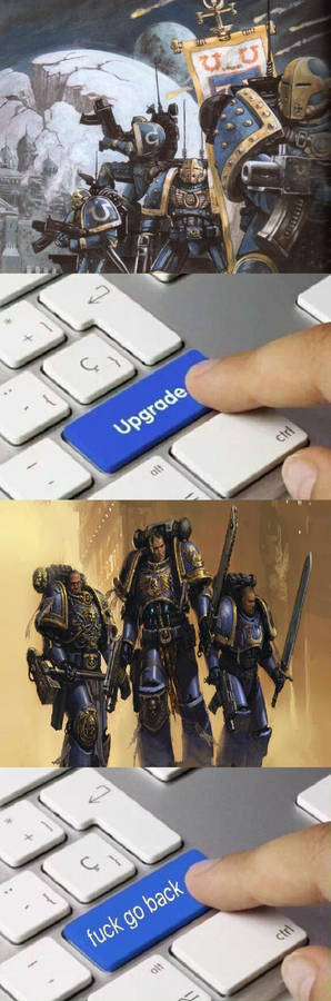 Ultramarines upgraded, not