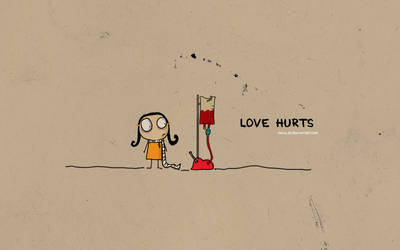 Love hurts - Wallpaper