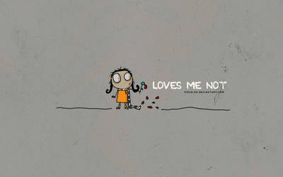 Loves me not
