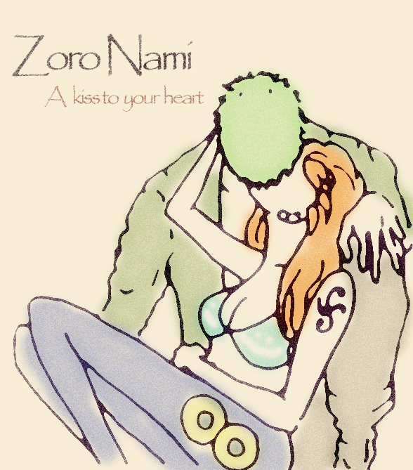 A Kiss to Your Heart(Zoro Nami)