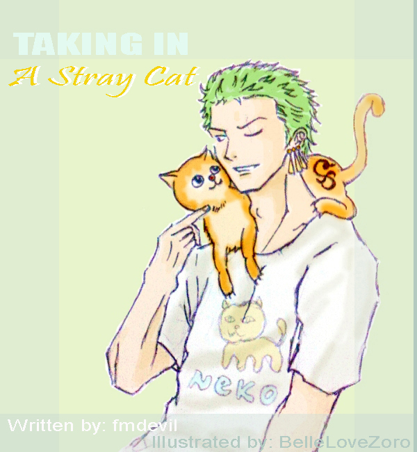 Taking in a Stray Cat (Zoro/Neko Nami)