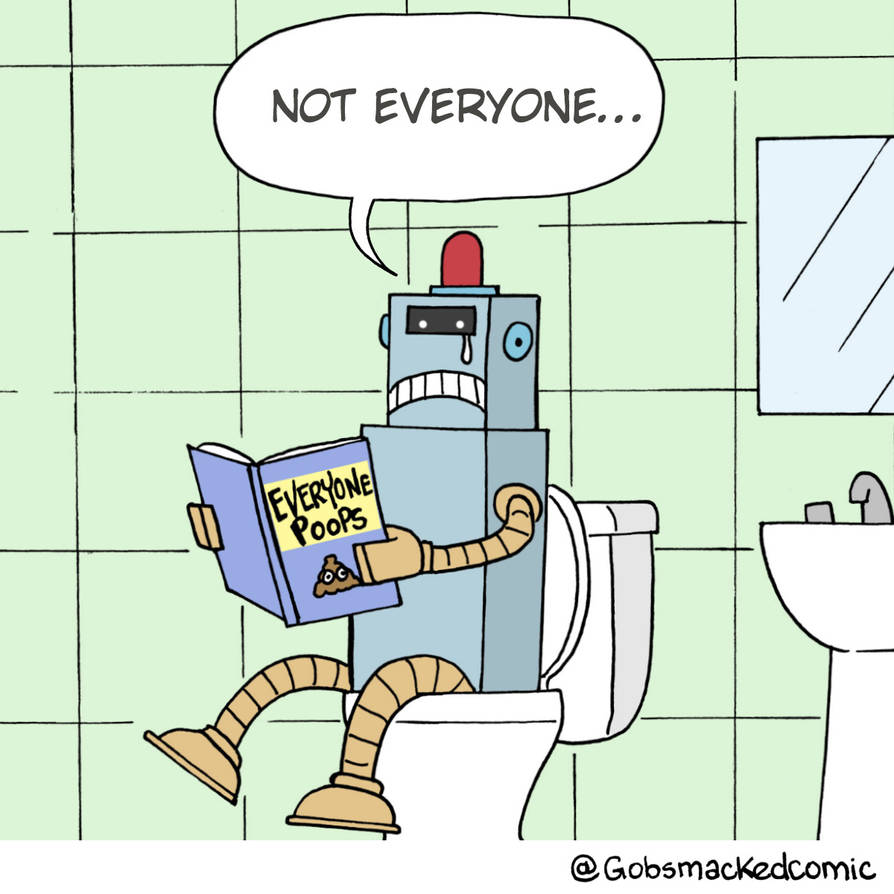 Not Everyone Poops by Gobsmackedcomic on DeviantArt