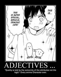 Adjectives ...