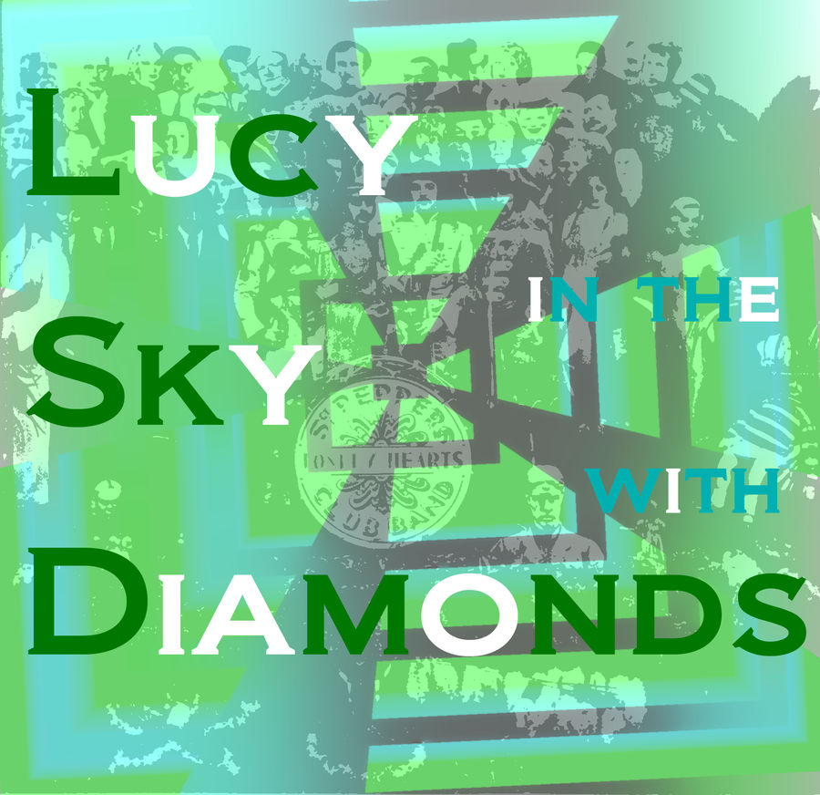Lucy in the Sky with Diamonds by on DeviantArt