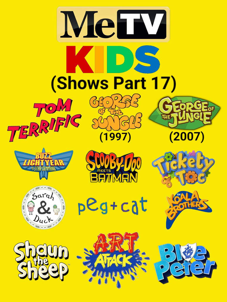 Metvcom MeTV Kids Shows (Part 17) by LesageTheSecond on DeviantArt