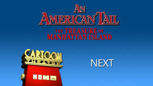 Cartoon Theatre Promo - An American Tail III (4k)