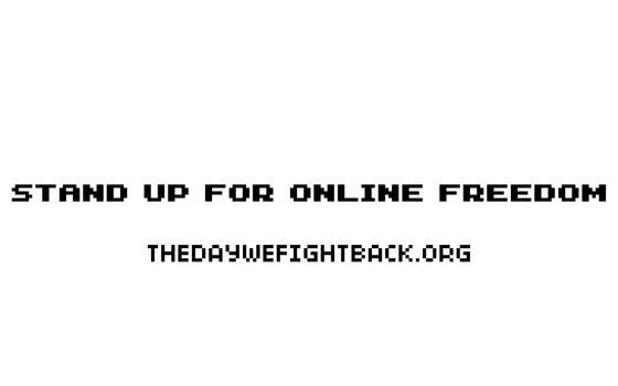 Stand up for online freedom. February 11th, 2014.