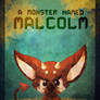 A Monster Named Malcolm