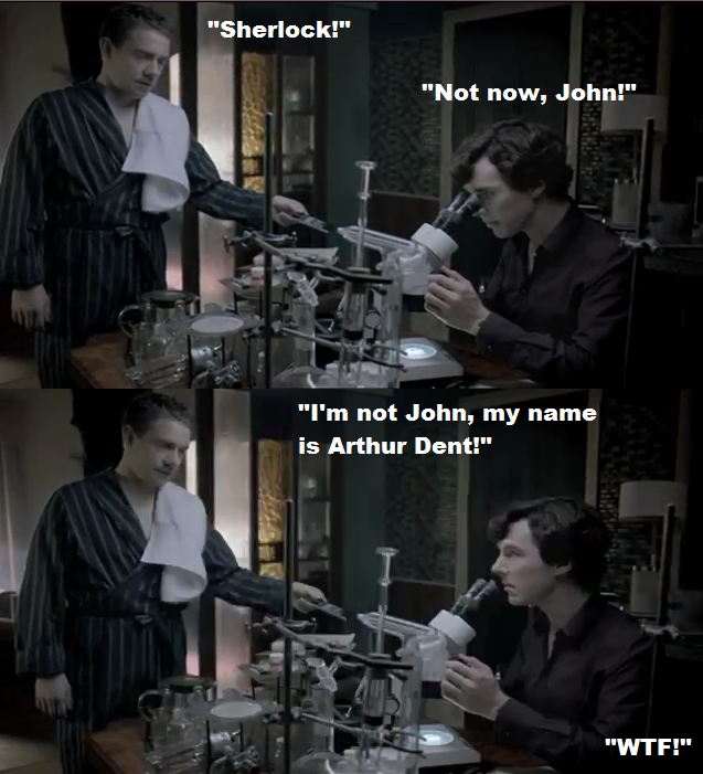 The name is Arthur Dent - Sherlock