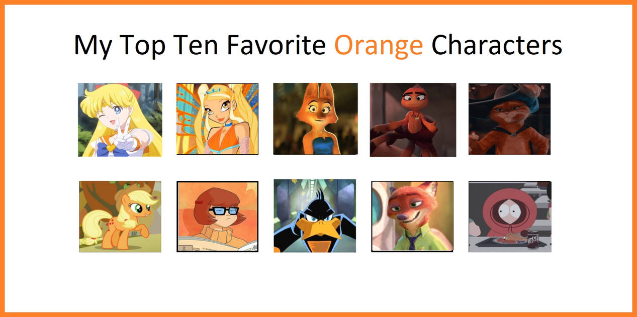 My Top 10 Favorite Orange characters by Dreypare on DeviantArt