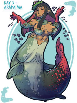 MerMay 2022 Day 3 - Arapaima