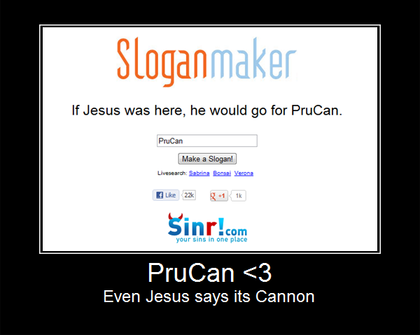 PruCan Motivational Poster