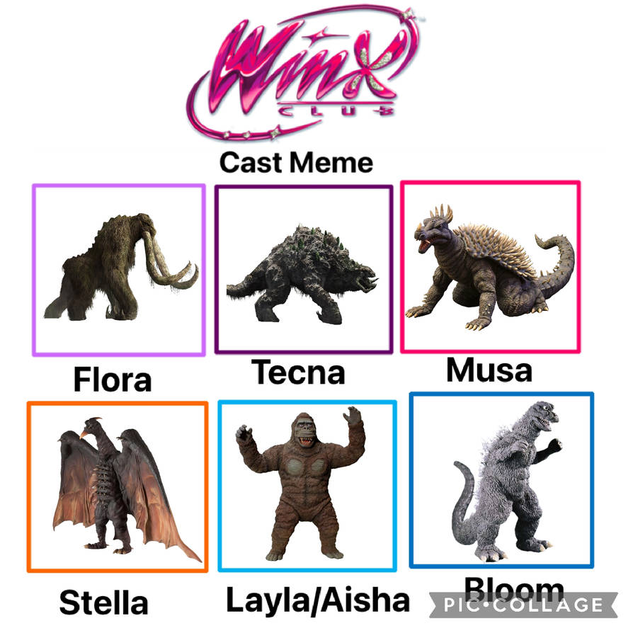 Godzilla/Winx Club Cast by DanielUnicomb on DeviantArt