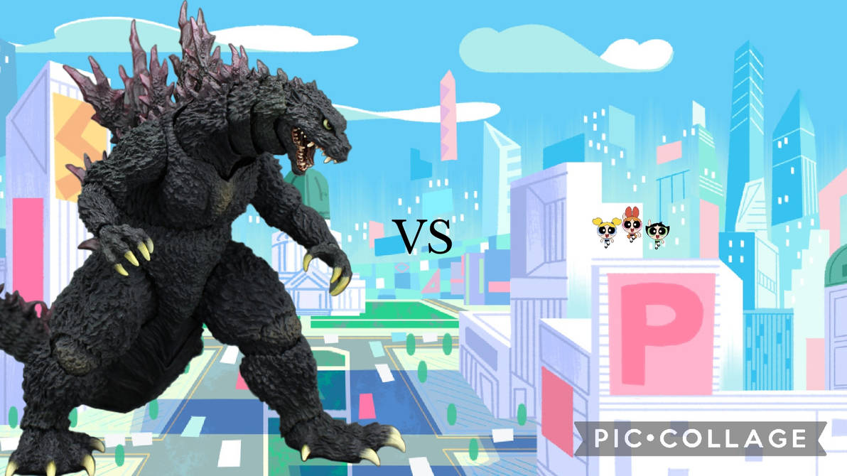 Godzilla 2000 VS PowerPuff Girls 2016 by DanielUnicomb on DeviantArt