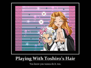 Playing with Toushiro's hair