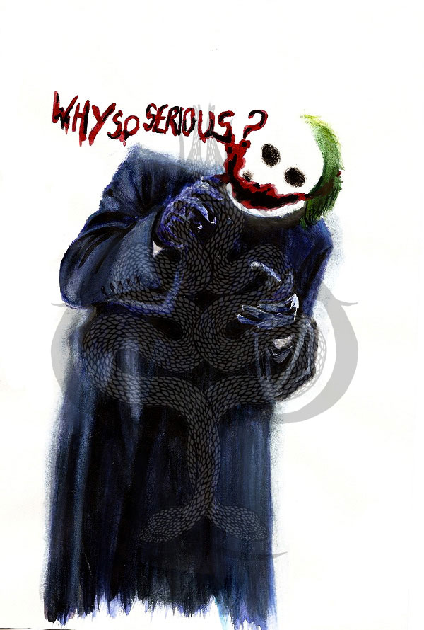 Why So Serious