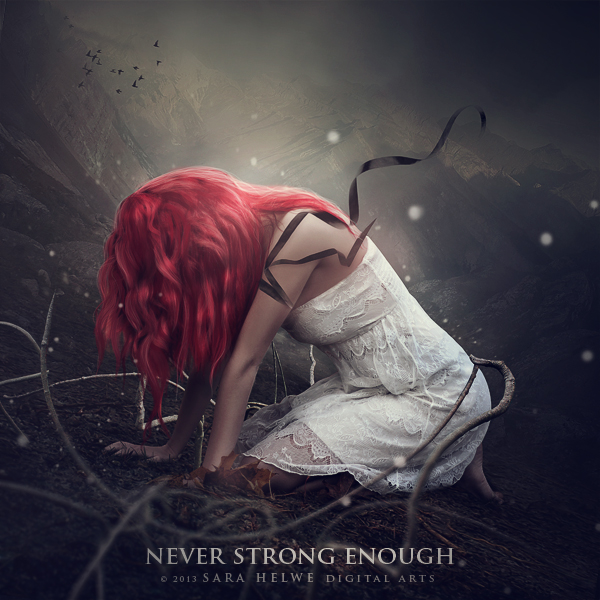 Never strong enough by sara-hel