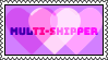 Multi-Shipper Stamp