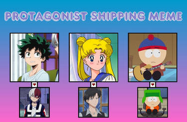 Protagonist Shipping Meme Round 1