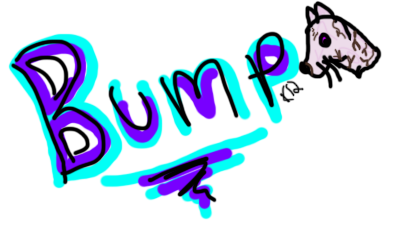 Bump Sign!