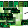 Minecraft: The Creeper