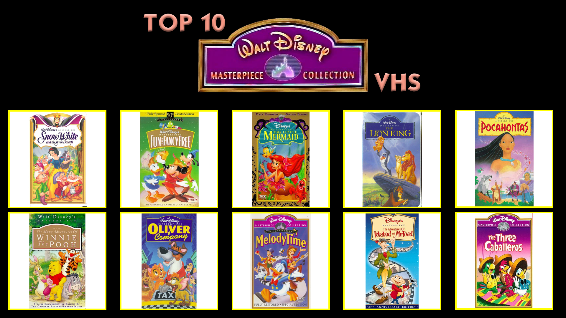 My Top 10 Walt Disney Masterpiece Collection VHS By ArtChanXV On DeviantArt my-top-10-walt-disney-masterpiece-collection-vhs-by-artchanxv-on-deviantart