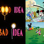 Good Idea Bad Idea Mickey Mouse