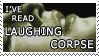 Have You Read Laughing Corpse