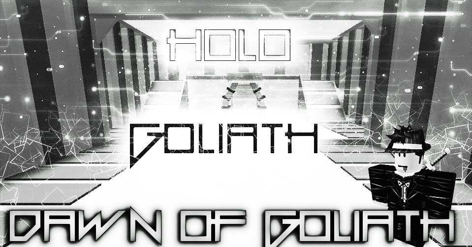 Holo-goliath