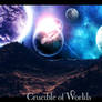 Crucible of Worlds