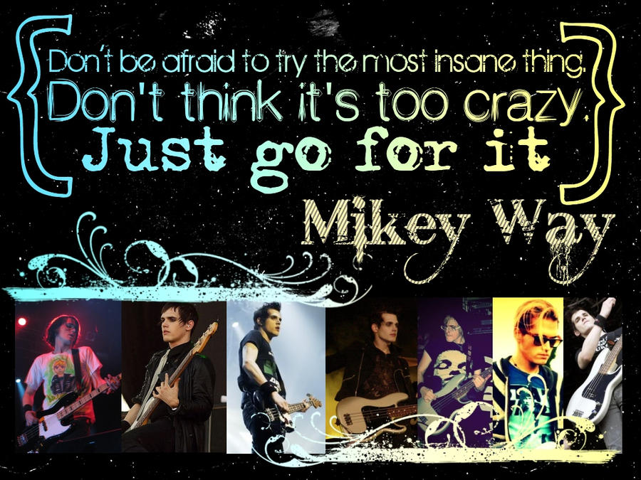 Mikey Way Quote Wllppr