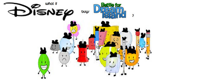 What If Disney Buys Battle For Dream Island?