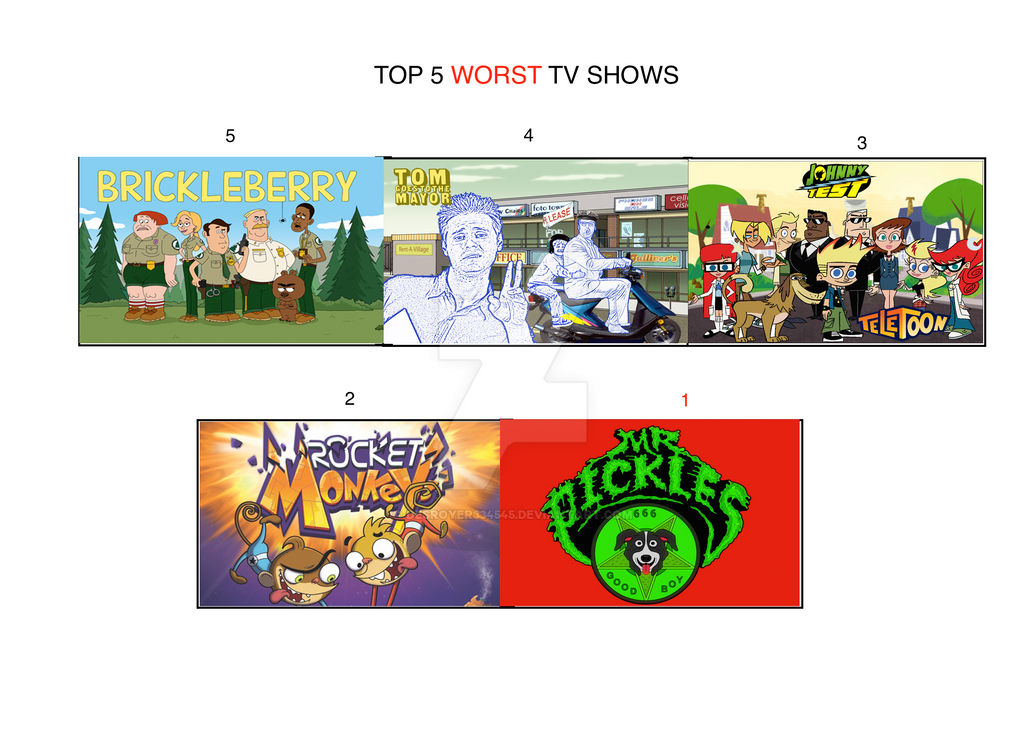 Top 5 Worst Shows In My Opinion
