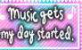 Music starts my day Stamp