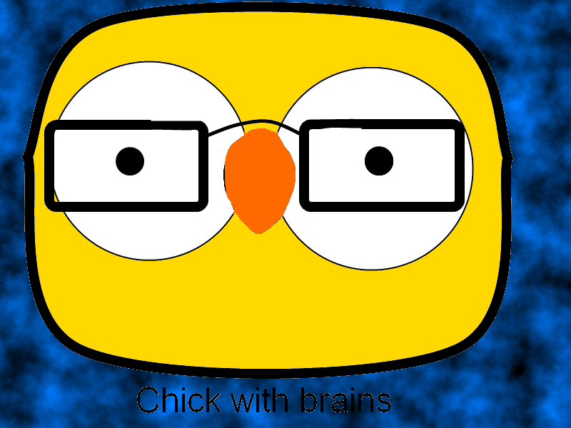 Chick with brains