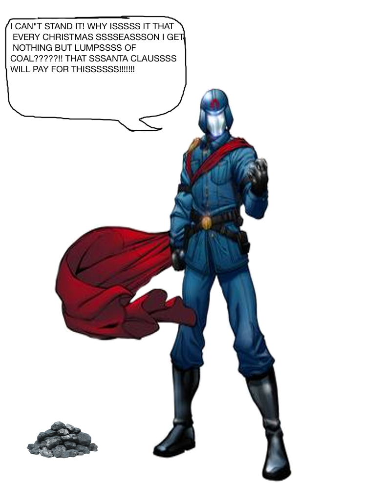 Cobra Commander getting coal for christmas by OptimusBroderick83 on DeviantArt