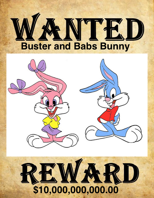 Buster and Babs Wanted Poster