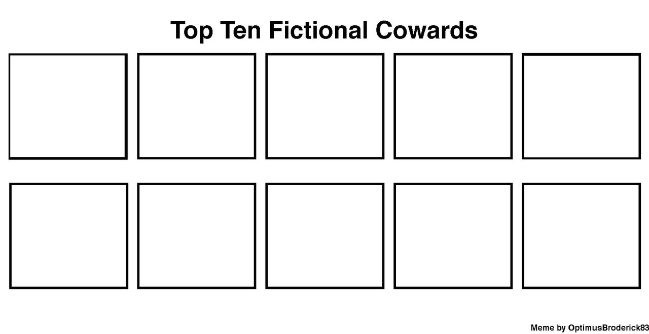 Top Ten Fictional Cowards base by MrToonlover83 on DeviantArt
