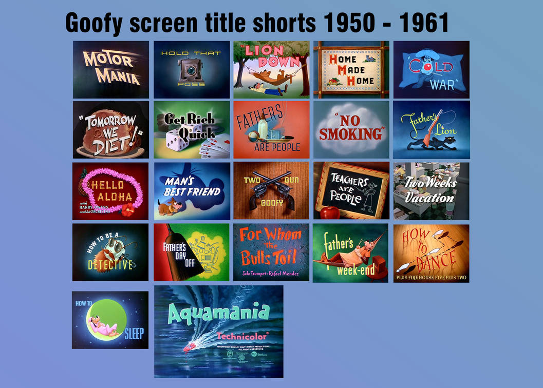 Goofy shorts title 1950s - 1961 by Osteox6 on DeviantArt