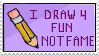 Fun Not Fame Stamp by divine-dawn