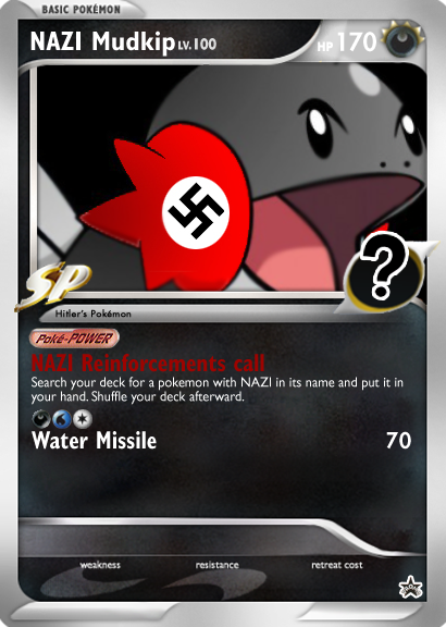 hitler pokemon card Secret Good Games Nazi mudkip by Nod3 on