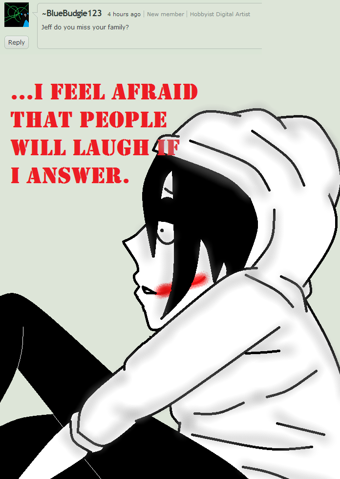 Ask Jeff The Killer-Question 18.