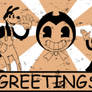 Bendy's Greeting(BATIM CHAPTER 2 CONTEST ENTRY)