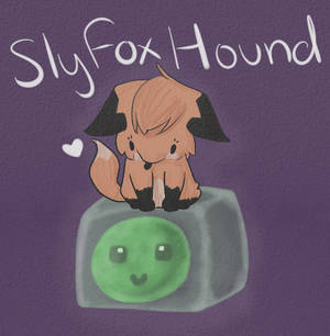 SlyFoxHound Fanart