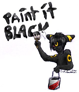 Paint It Black -colored