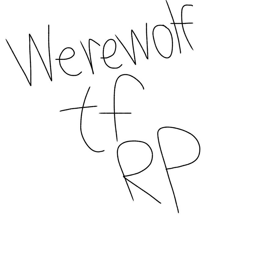Werewolf tf rp by MameevaElenielLoll2 on DeviantArt