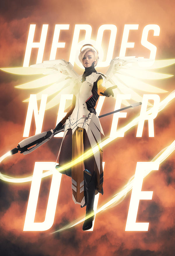 Heroes Never Die Heroes Never Die
