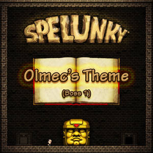 (Spelunky) Olmec's Theme Album Art