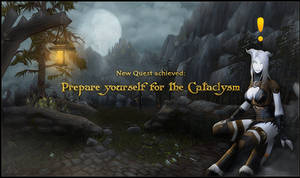 Quest: Prepare for Cataclysm