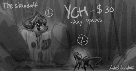 CLOSED YCH - The Standoff